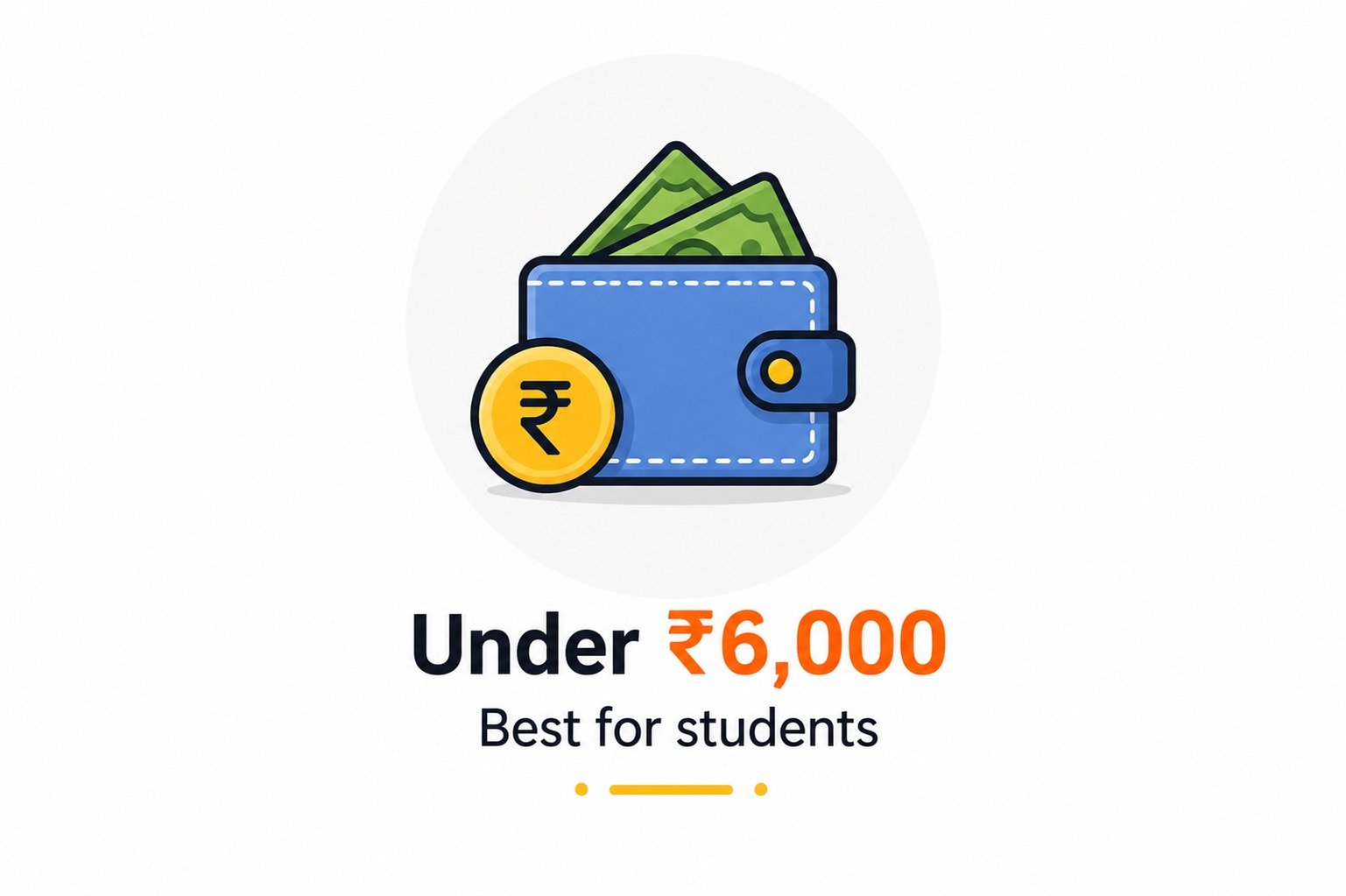 Under ₹6,000